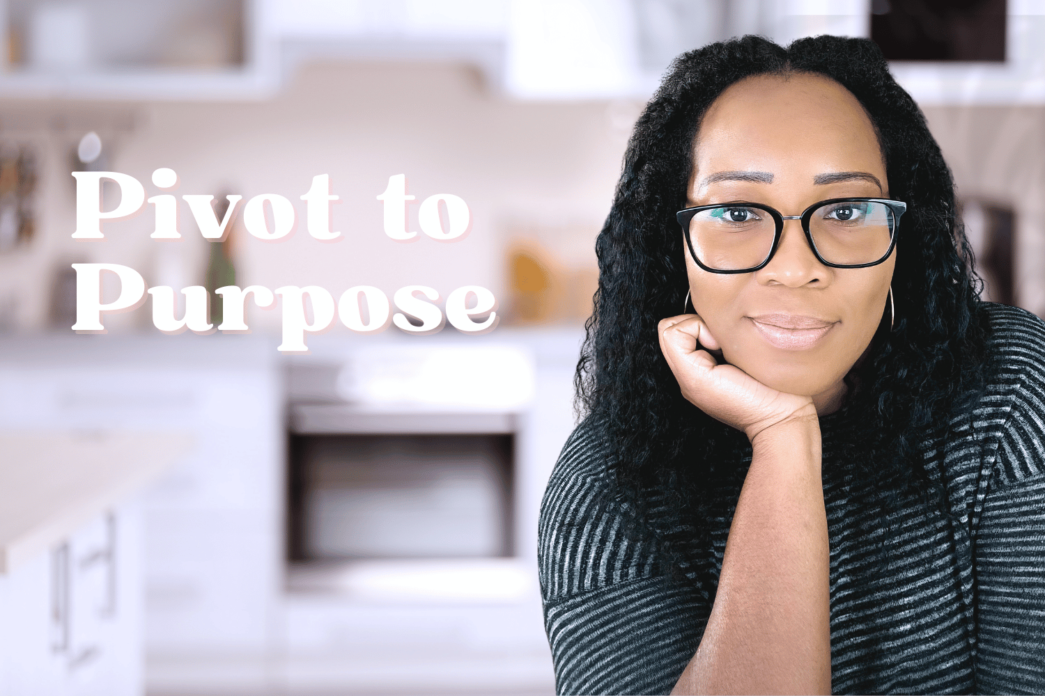 How To Pivot And Build A Career Of Purpose Nicole Williams Collective